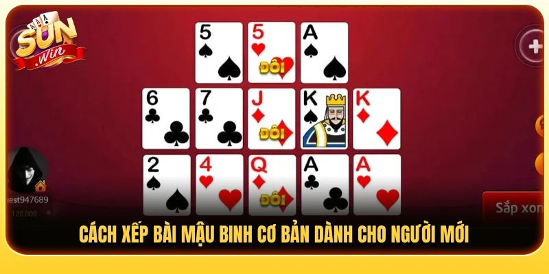 Cách xếp bài mậu binh cơ bản cần nắm 