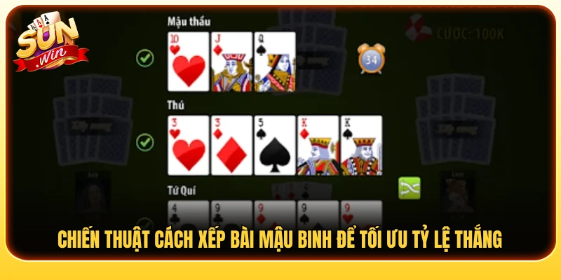 Mẹo xếp bài mậu binh giúp nâng cao cơ hội chiến thắng 