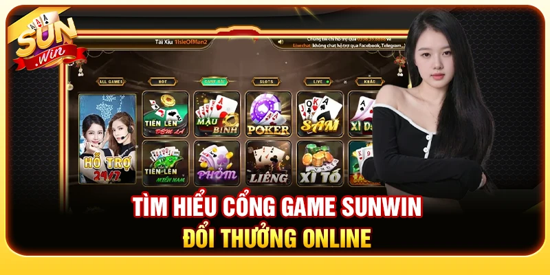 Tìm hiểu cổng game Sunwin đổi thưởng online 