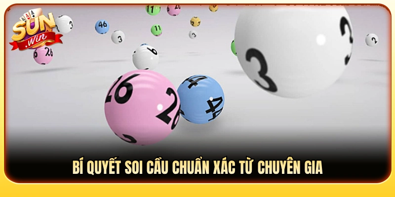Tuyệt chiêu bắt cầu xổ số cực chuẩn do cao thủ chia sẻ 